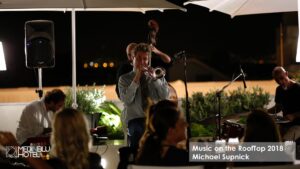 Hotel Medinblu - Music on the RoofTop 2018 Michael Supnick